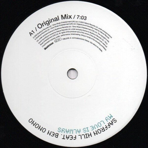 Saffron Hill : My Love Is Always (12")