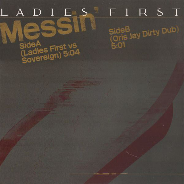 Ladies First : Messin (12")