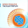 Space Penguins : The Elektrofunk (12", Single)
