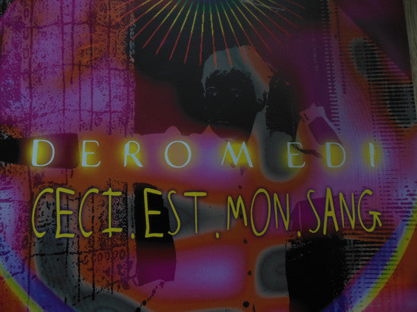 Deromedi : Ceci.Est.Mon.Sang (12")