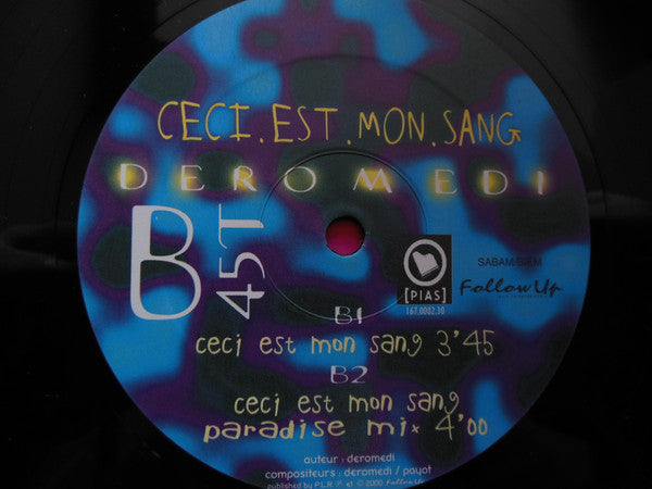 Deromedi : Ceci.Est.Mon.Sang (12")