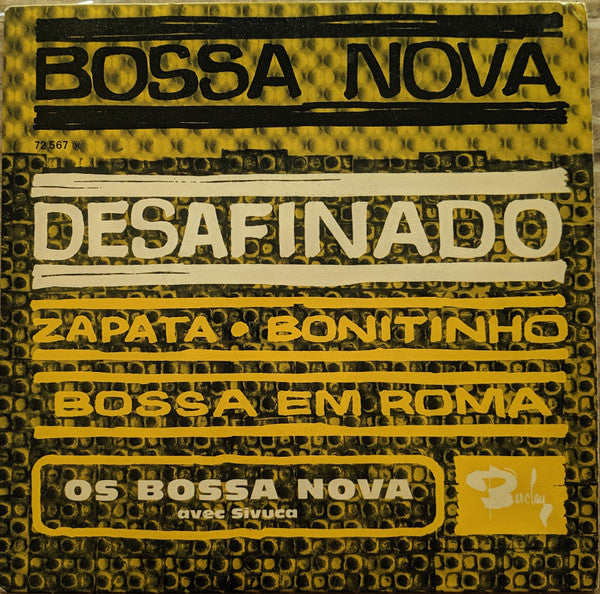 Os Bossa Nova Avec Sivuca : Bossa Nova (7", EP)
