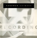 Sandman : Coimbra (12")