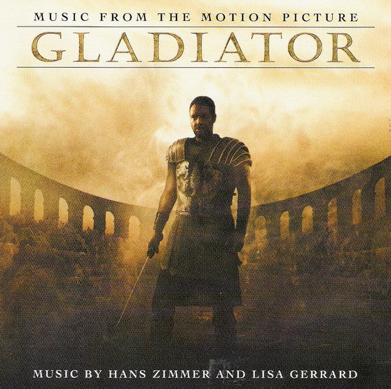 Hans Zimmer And Lisa Gerrard : Gladiator (Music From The Motion Picture) (CD, Album)