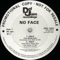 No Face (5) : Half (12", Single, Promo)