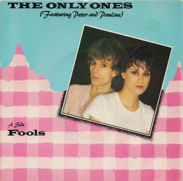 The Only Ones : Fools (7", Single)