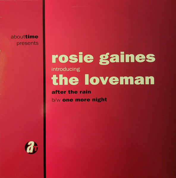 Rosie Gaines Introducing Kevin 'Loveman' Nash : After The Rain / One More Night (12")
