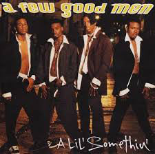 A Few Good Men : A Lil' Somethin' (12")