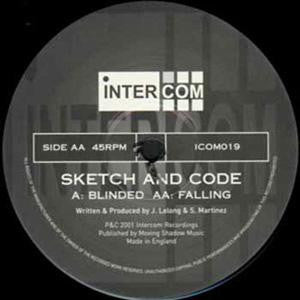 Sketch & DJ Code : Blinded / Falling (12")