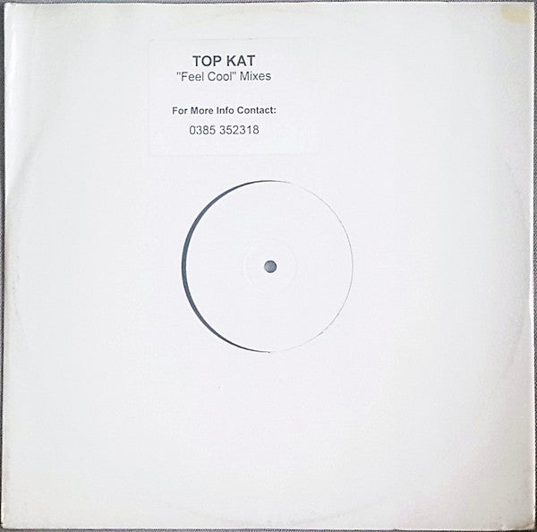 Top Kat : Feel Cool (12", Single, Promo, W/Lbl)