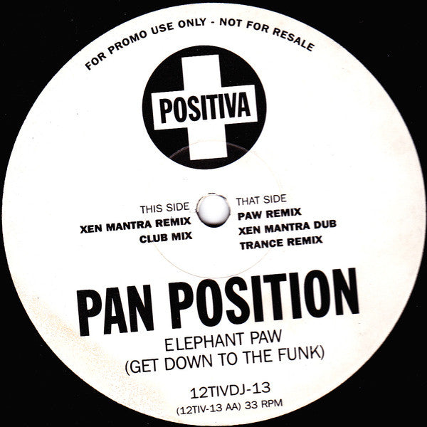 Pan Position : Elephant Paw (Get Down To The Funk) (12", Promo)