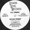 S.J. Press : He's My Friend (12")