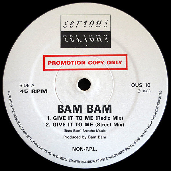 Bam Bam : Give It To Me (Radio Mix) / Give It To Me (Instrumental) (12", Promo)