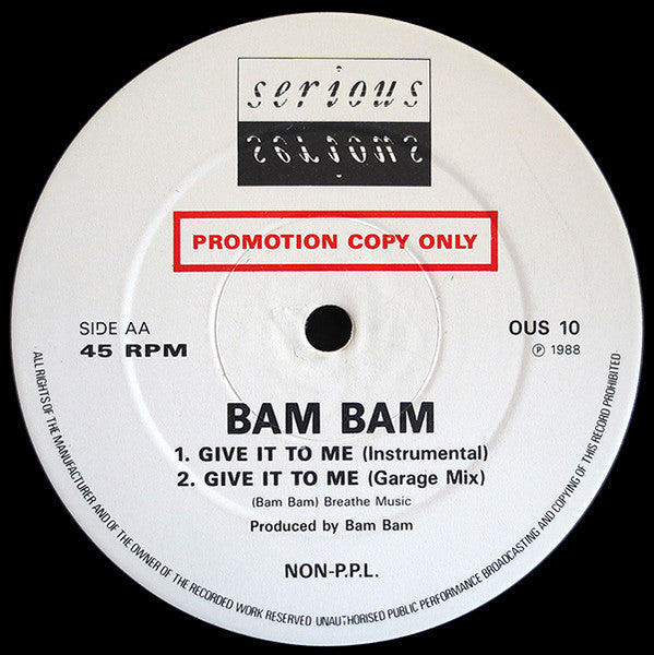 Bam Bam : Give It To Me (Radio Mix) / Give It To Me (Instrumental) (12", Promo)