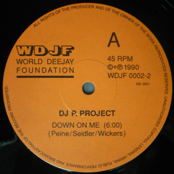 Dj P. Project : Down On Me (12")