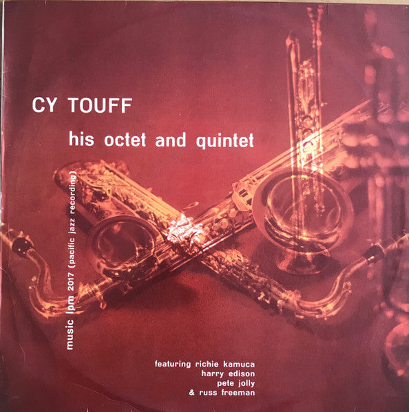 Cy Touff : His Octet & Quintet (LP, Album, Mono)