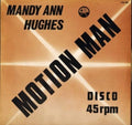Mandy Ann Hughes : Motion Man (12", Cle)