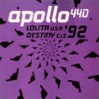 Apollo 440 : Lolita (U.S.A. '92) / Destiny (C.I.S. '92) (12")