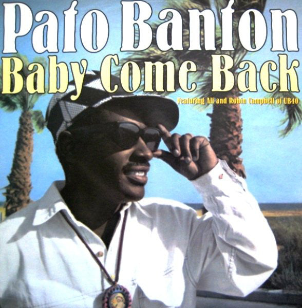 Pato Banton Featuring Ali Campbell And Robin Campbell : Baby Come Back (12", Single)