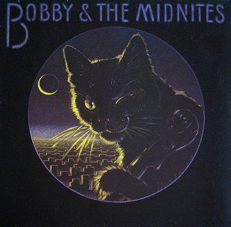 Bobby And The Midnites : Bobby & The Midnites (LP, Album)