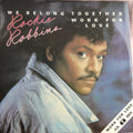 Rockie Robbins : We Belong Together / Work For Love (12")