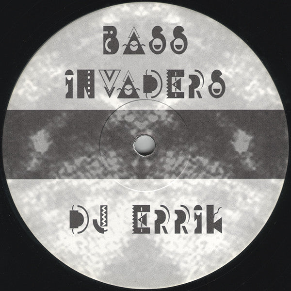 DJ Errik : Bass Invaders (12")