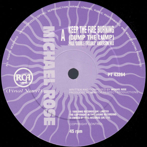 Michael Rose : Keep The Fire Burning (Dump The Lump) (Remix) (12")