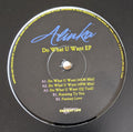 Alinka (2) : Do What U Want EP (12", EP)