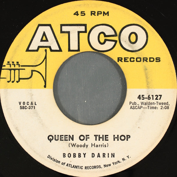 Bobby Darin : Queen Of The Hop / Lost Love (7", Single)
