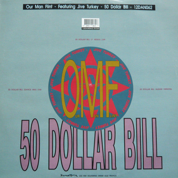 OMF Featuring Jive Turkey : 50 Dollar Bill (12")
