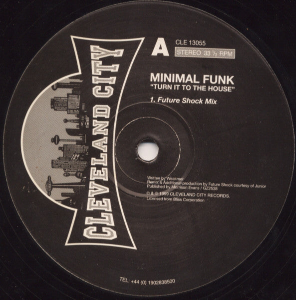Minimal Funk : Turn It To The House (12")