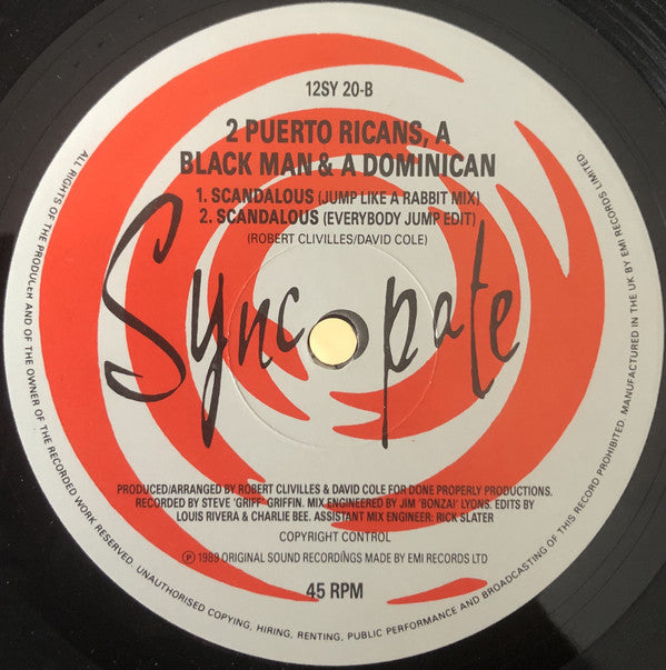 2 Puerto Ricans, A Blackman And A Dominican : Scandalous (12", Single)