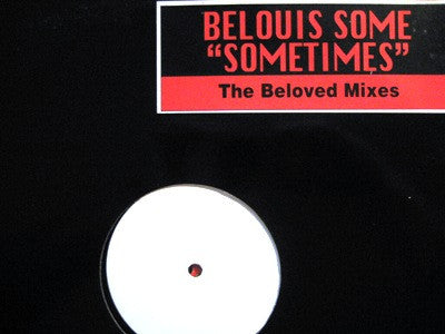 Belouis Some : Sometimes (The Beloved Mixes) (12", W/Lbl)