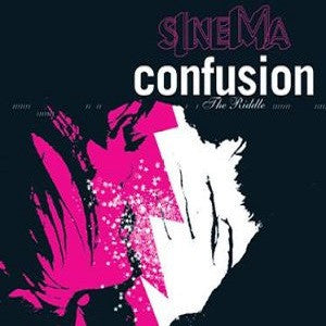 Sinema : Confusion / The Riddle (12")