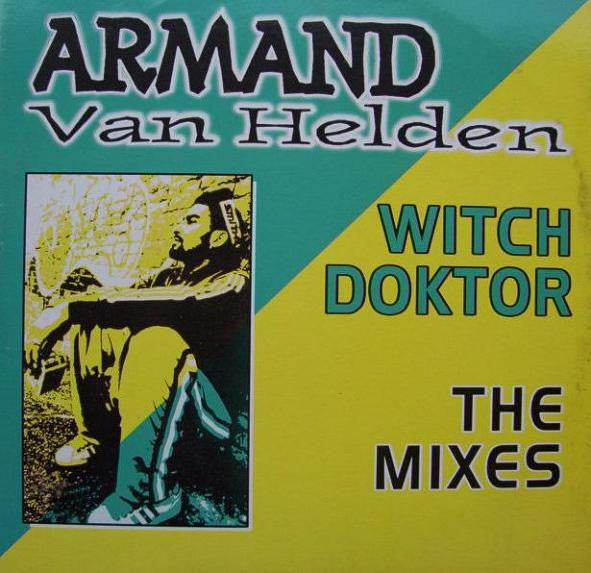Armand Van Helden : Witch Doktor (The Mixes) (12", Yel)