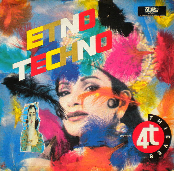 4T Thieves (2) : Etnotechno (12")
