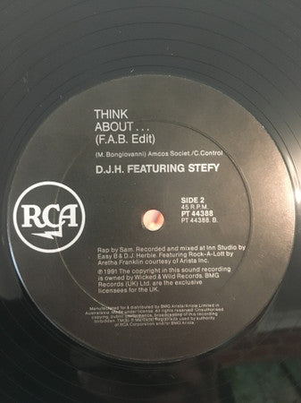 D.J.H. Featuring Stefy* : Think About.. (Remix) (12")