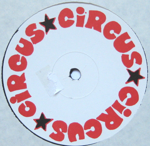 Circus x 3 : The Circus Circus Circus E.P (12", EP)