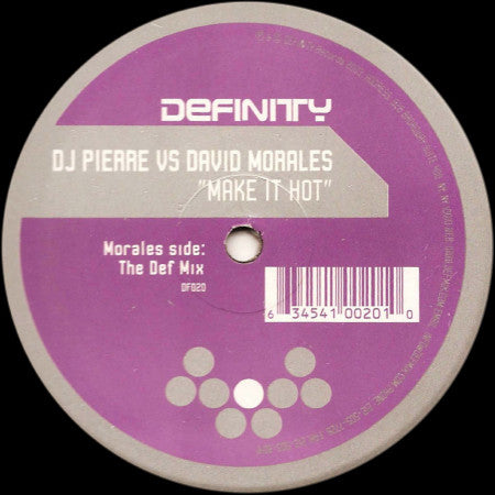 DJ Pierre vs. David Morales : Make It Hot (12")