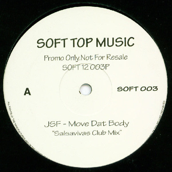 JSF : Move Dat Body (12", Promo)
