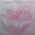 Ivy Ray : Kiss You All Over (12")