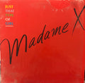 Madame X : Just That Type Of Girl (Extended Remix) (12")
