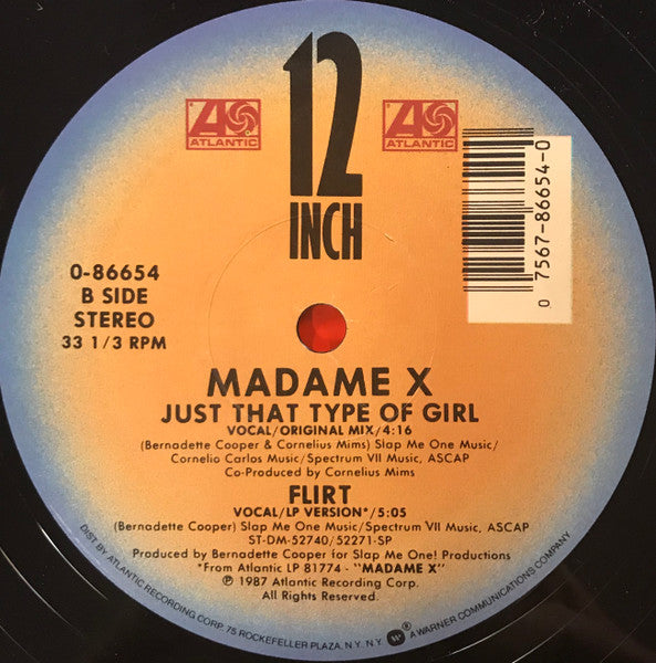 Madame X : Just That Type Of Girl (Extended Remix) (12")