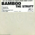 Bamboo : The Strutt (12", Promo)