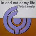 Tonja Dantzler : In And Out Of My Life (12")