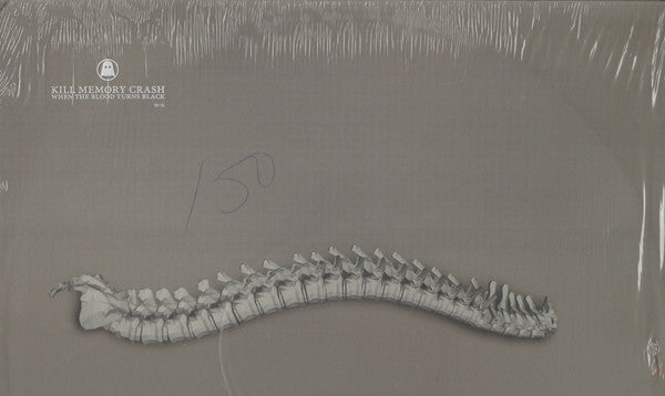 Kill Memory Crash : When The Blood Turns Black (12")