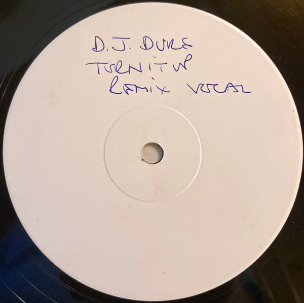 DJ Duke : Turn It Up  (Say Yeah) (12", S/Sided, W/Lbl)