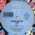 Secret Weapon (8) : Pump (12")