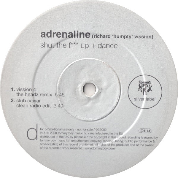 Adrenaline : Shut The F*** Up + Dance (2x12", Promo)