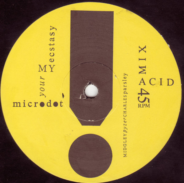 Microdot : Your My Ecstasy (12")